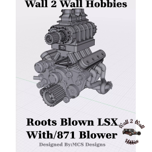 3D Printed Roots Blown LSX with 871 Blower 1/25 scale